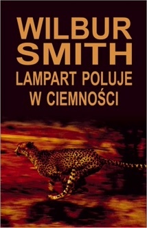 Okładka: Wilbur Smith - Lampart poluje w ciemności