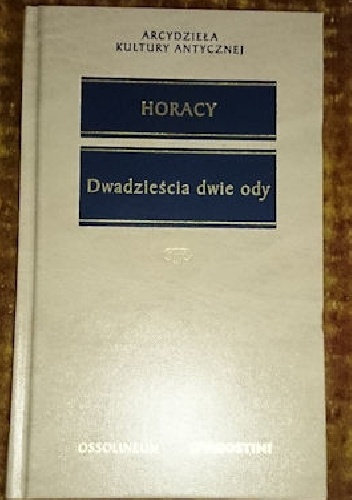 Okładka:  Horacy - Dwadzieścia dwie ody