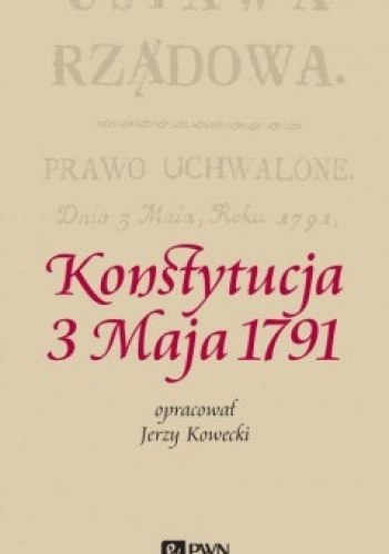 Okładka: Jerzy Kowecki - Konstytucja 3 Maja 1791