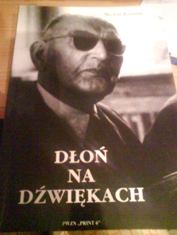 Okładka: Michał Kaziów - Dłoń na dźwiękach