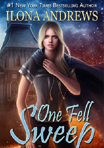 Okładka: Ilona Andrews - One Fell Sweep