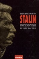 Okładka: Edward Radziński - Stalin. Pierwsza pełna biografia oparta na rewelacyjnych dokumentach z tajnych archiwów rosyjskich