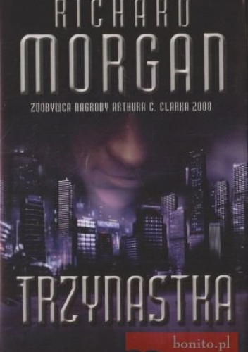 Okładka: Richard Morgan - Trzynastka