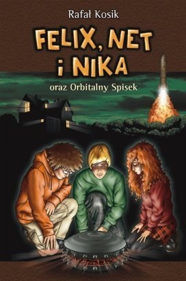 Okładka: Rafał Kosik - Felix, Net i Nika oraz Orbitalny Spisek