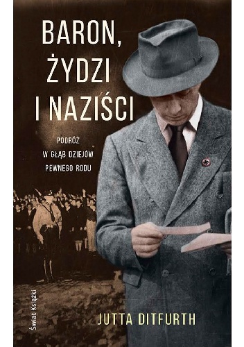 Okładka: Jutta Ditfurth - Baron, Żydzi i naziści