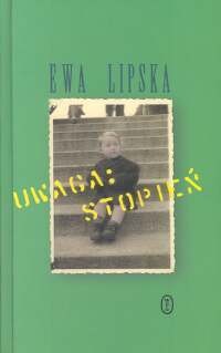 Okładka: Ewa Lipska - Uwaga: Stopień