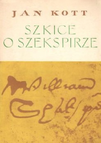 Okładka: Jan Kott - Szkice o Szekspirze