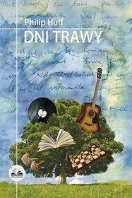 Okładka: Philip Huff - Dni trawy