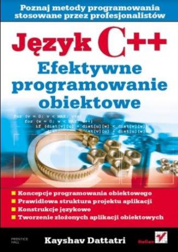 Okładka: Kayshav Dattatri - Język C++. Efektywne programowanie obiektowe