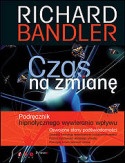 Okładka: Richard Bandler - Czas na zmianę