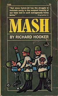 Okładka: Richard Hooker - MASH: A Novel About Three Army Doctors