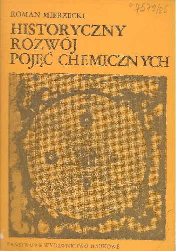 Okładka: Roman Mierzecki - Historyczny rozwój pojęć chemicznych