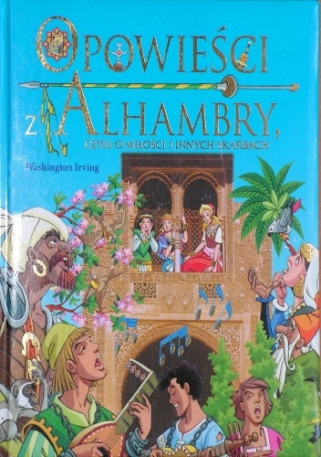 Okładka: Washington Irving - Opowieści z Alhambry