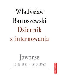 Okładka: Władysław Bartoszewski - Dziennik z internowania