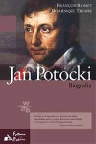 Okładka: François Rosset - Jan Potocki. Biografia