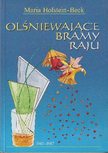 Okładka: Maria Holstein-Beck - Olśniewające bramy raju