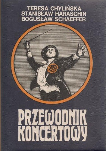 Okładka: Teresa Chylińska - Przewodnik koncertowy