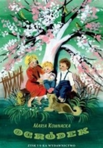 Okładka: Maria Kownacka - Ogródek