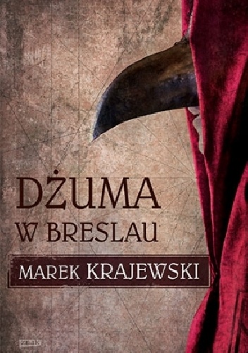 Okładka: Marek Krajewski - Dżuma w Breslau