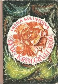 Okładka: Irena Kwintowa - Dar Królowej Róż