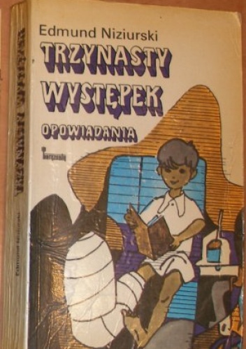 Okładka: Edmund Niziurski - Trzynasty występek. Opowiadania