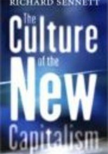 Okładka: Richard Senett - Culture of the New Capitalism