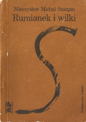 Okładka: Mieczysław Michał Szargan - Rumianek i wilki