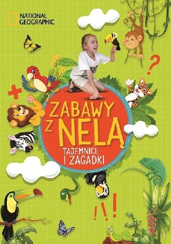 Okładka:  Nela - Zabawy z Nelą. Tajemnice i zagadki