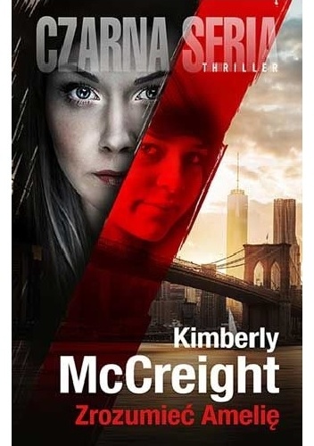 Kimberly McCreight - Zrozumieć Amelię