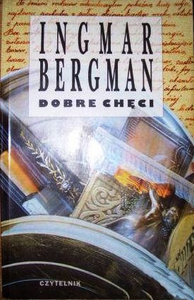 Okładka: Ingmar Bergman - Dobre chęci