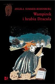 Okładka: Angela Sommer-Bodenburg - Wampirek i hrabia Dracula