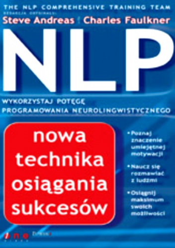 Okładka: Steve Andreas - NLP. Nowa technika osiągania sukcesów