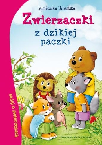Okładka: Agnieszka Urbańska - Zwierzaczki z dzikiej paczki