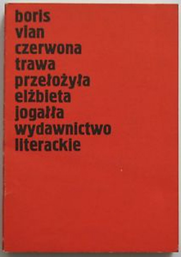 Okładka: Boris Vian - Czerwona trawa