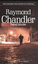 Okładka: Raymond Chandler - Żegnaj, laleczko