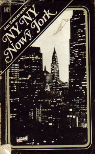 Okładka: Jan Zakrzewski - N.Y. N.Y. Nowy Jork