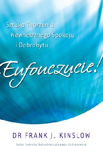 Okładka: Frank J. Kinslow - Eufouczucie