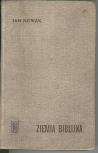 Okładka: Jan Nowak - Ziemia biblijna