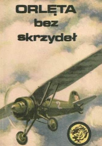 Okładka: Bohdan Zakrzewski - Orlęta bez skrzydeł