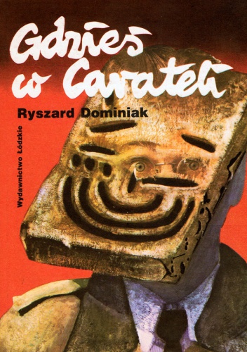 Okładka: Ryszard Dominiak - Gdzieś w carateli