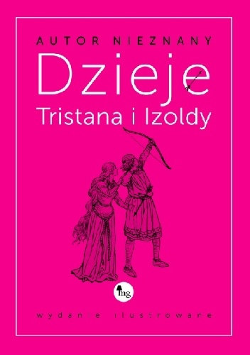 Okładka:  autor nieznany - Dzieje Tristana i Izoldy