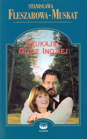 Okładka: Stanisława Fleszarowa-Muskat - Szukając gdzie indziej