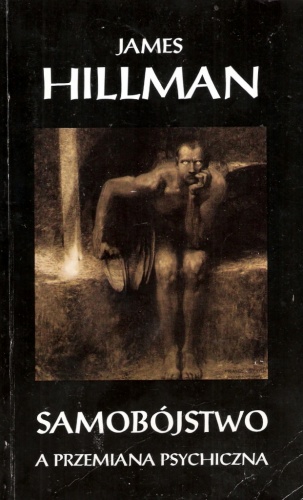Okładka: James Hillman - Samobójstwo a przemiana psychiczna