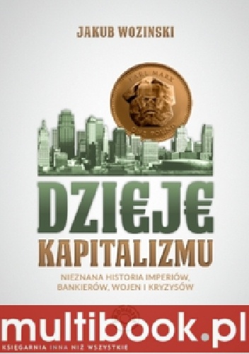 Okładka: Jakub Wozinski - Dzieje kapitalizmu