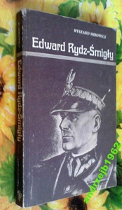 Okładka: Ryszard Mirowicz - Edward Rydz-Śmigły