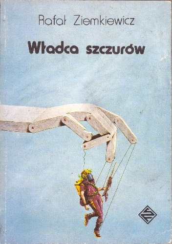 Okładka: Rafał A. Ziemkiewicz - Władca szczurów