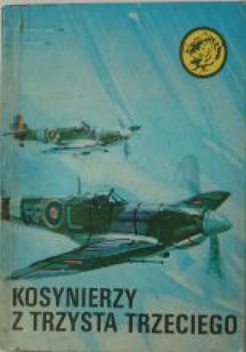 Okładka: Wacław Król - Kosynierzy z trzysta trzeciego