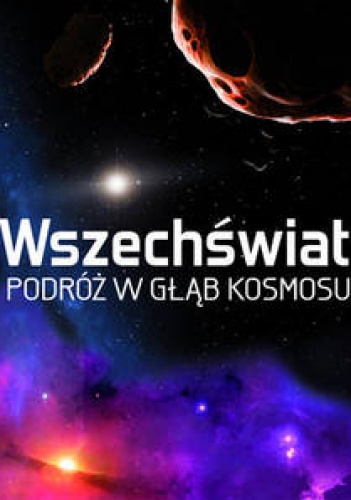 Okładka: Mike Goldsmith - Wszechświat. Podróż w głąb kosmosu