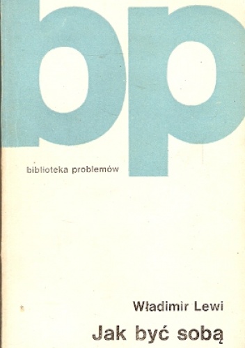 Okładka: Władimir Lewi - Jak być sobą