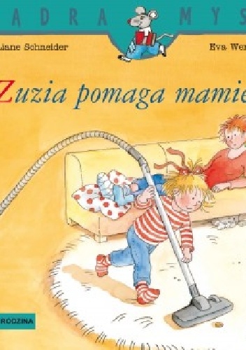 Okładka: Eva Wenzel-Bürger - Zuzia pomaga mamie